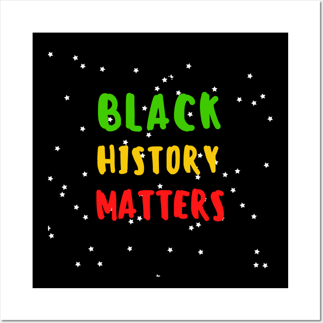 Black History BLM Red Yellow Green Shirt Anti Racist Black History Martin Luther Equal Rights African American Black Women Feminism Donald Trump Black Power Funny Feminist Justice Birthday Gift Wall Art by EpsilonEridani